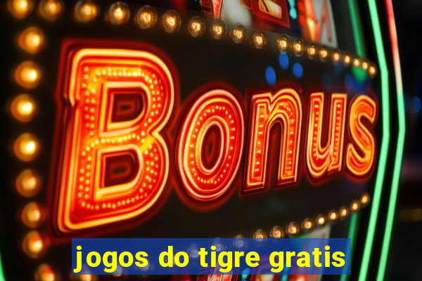 jogos do tigre gratis